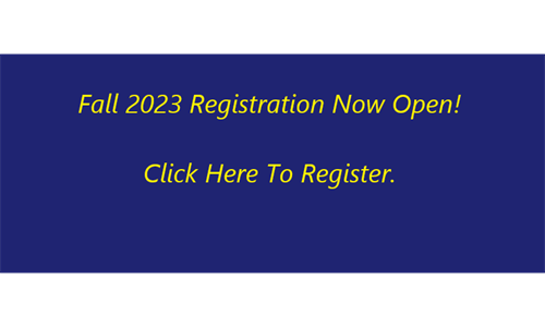 Fall 2023 Registration Now Open!